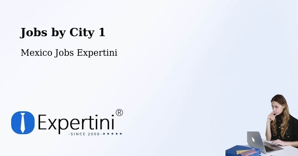 City Jobs in Mexico - Expertini