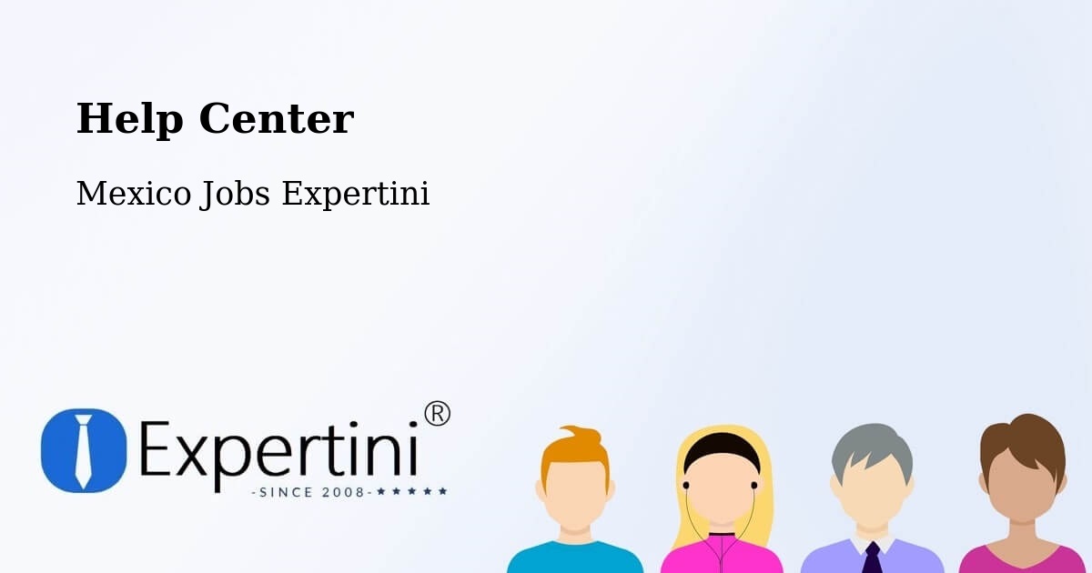 Help Center – Allende - Mexico Jobs Expertini