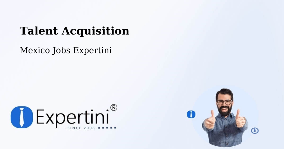 Post Jobs & Find Candidates in Allende – Talent Acquisition Solutions - Mexico Jobs Expertini